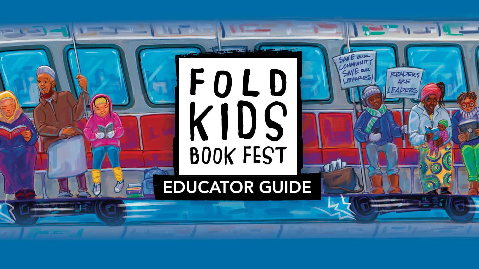 FOLD Kids Book Fest - Educator Guide
